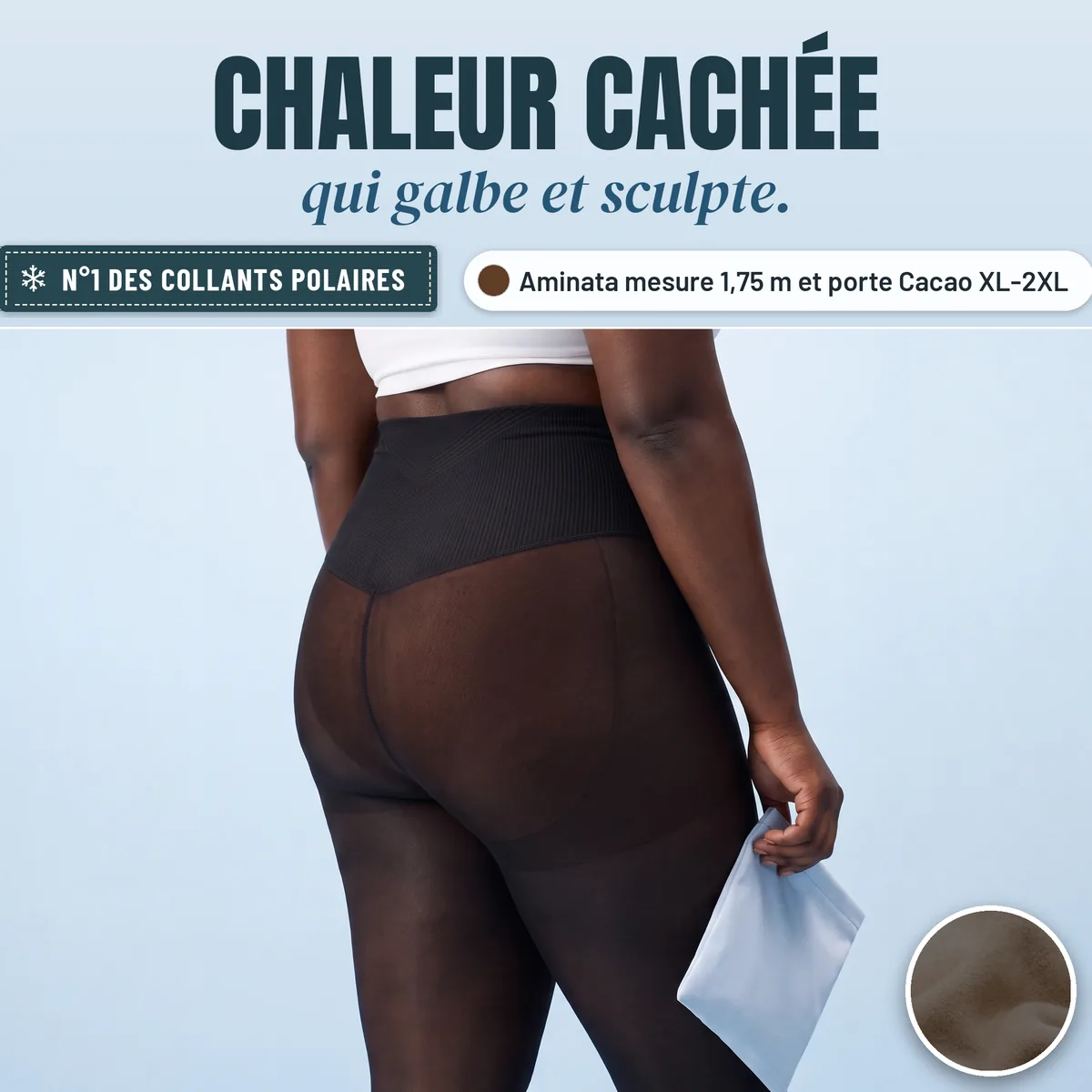Polarissime Cacao : chaleur cachée, galbe et sculpte